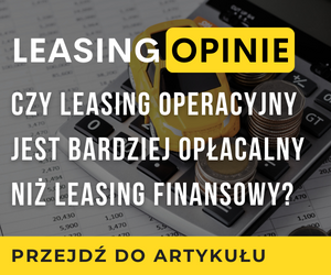 Czy leasing operacyjny jest bardziej opłacalny niż leasing finansowy?